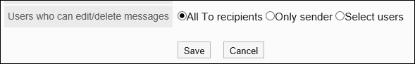 Screenshot: Configuring the default setting for an option to configure "Users who can edit/delete messages" on the "General settings" screen