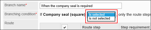 Image in which the route condition for checkbox is highlighted