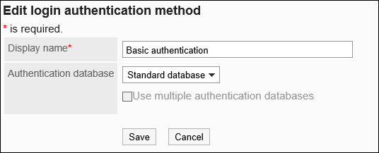 The "Edit login authentication method" screen that allows you to change the display name only