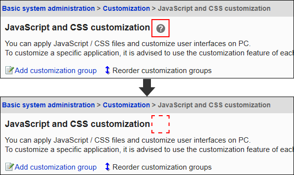 Image of hiding help on JavaScript and CSS Customization screen