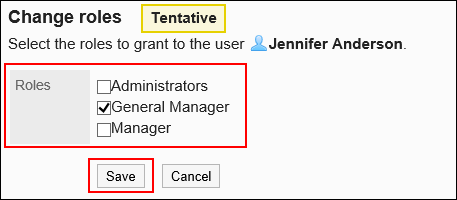 Image with the role that you make the user possesses selected