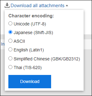Screenshot: Clicking "Download all attachments" and selecting character encoding