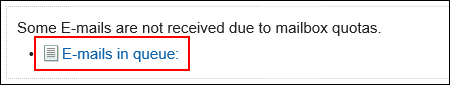 Image in which the "E-mails in queue:" link is highlighted