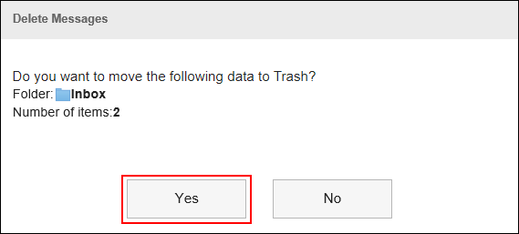 Screen capture: Yes is selected on the "Delete Messages" screen