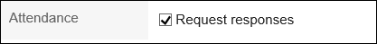 Image of requesting the reply on attendance