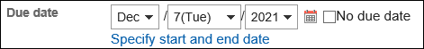 Screenshot: Specifying a due date